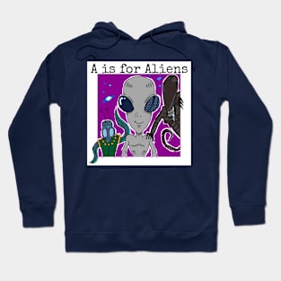 A is for Aliens Hoodie